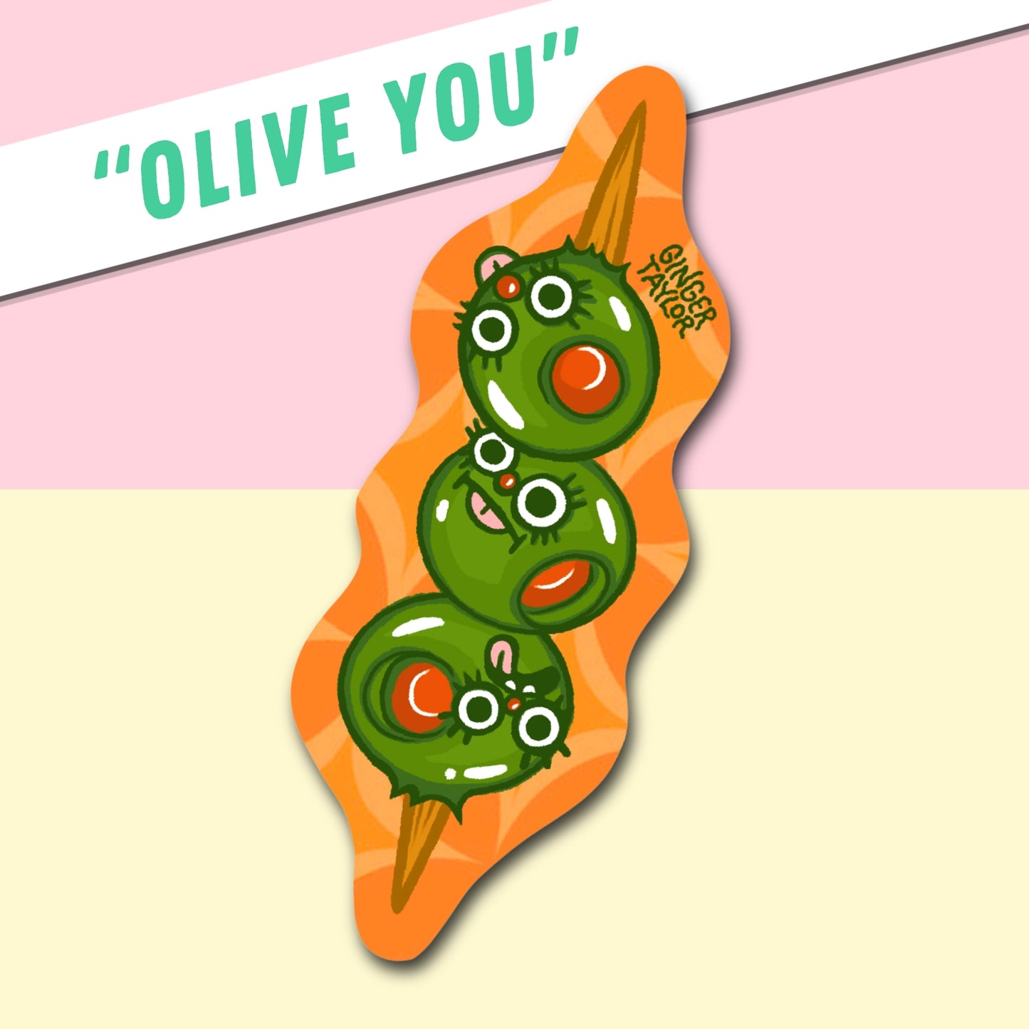 "OLIVE YOU" - STICKER