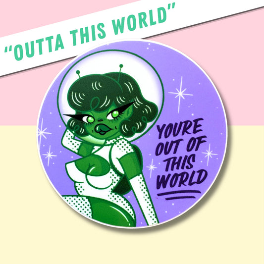 Out Of This World - Sticker