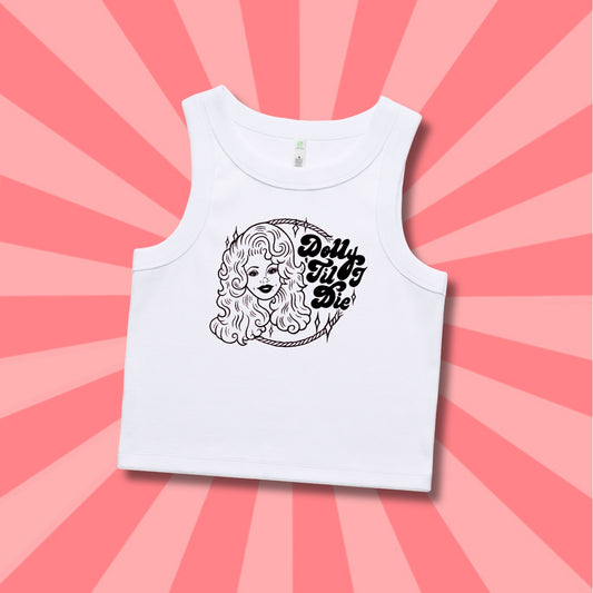 DOLLY 'TIL I DIE - TANK