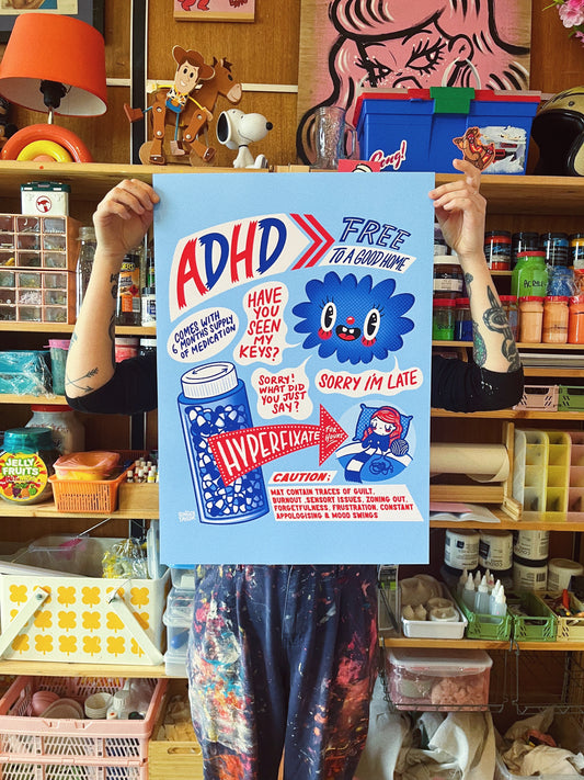 ADHD - Print Limited Edition A2 size